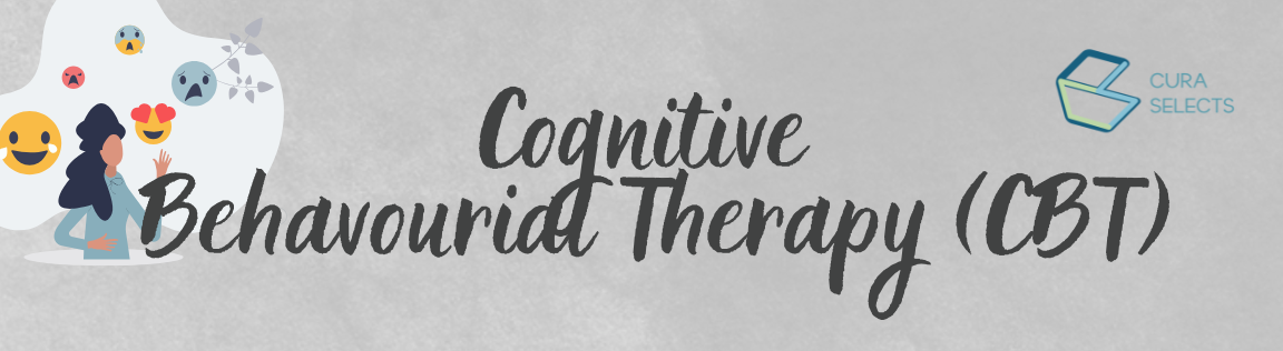 Cognitive Behavioural Therapy (CBT)