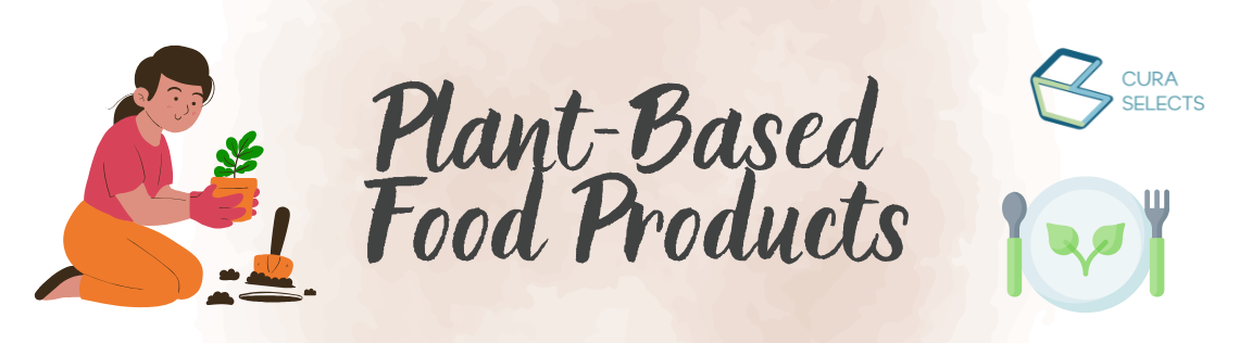 Plant-Based Food Products