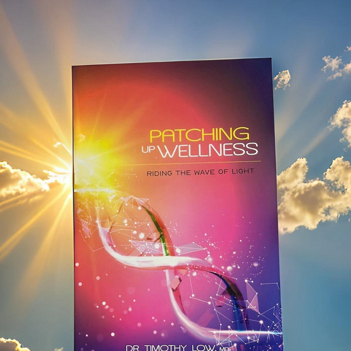 PATCHING UP WELLNESS: Riding the Wave of Light
