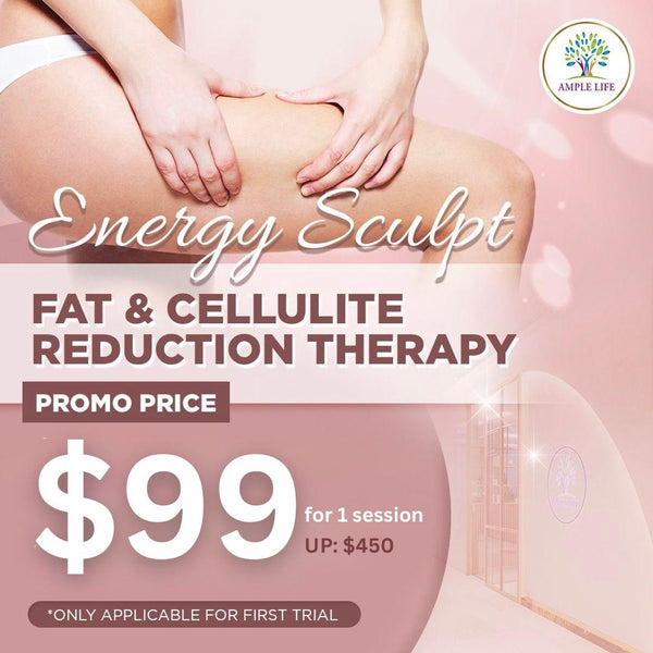 Ample Life - BODY CONTOURING- ENERGY SCULPT FOR CELLULITE TREATMENT